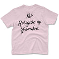 Mi religión es Yoruba Oversize